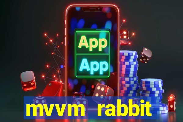 mvvm rabbit download filmes